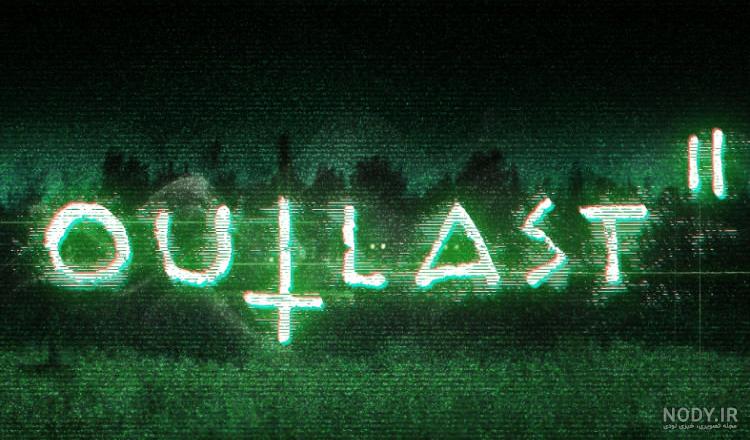 دانلود بازی outlast 3
